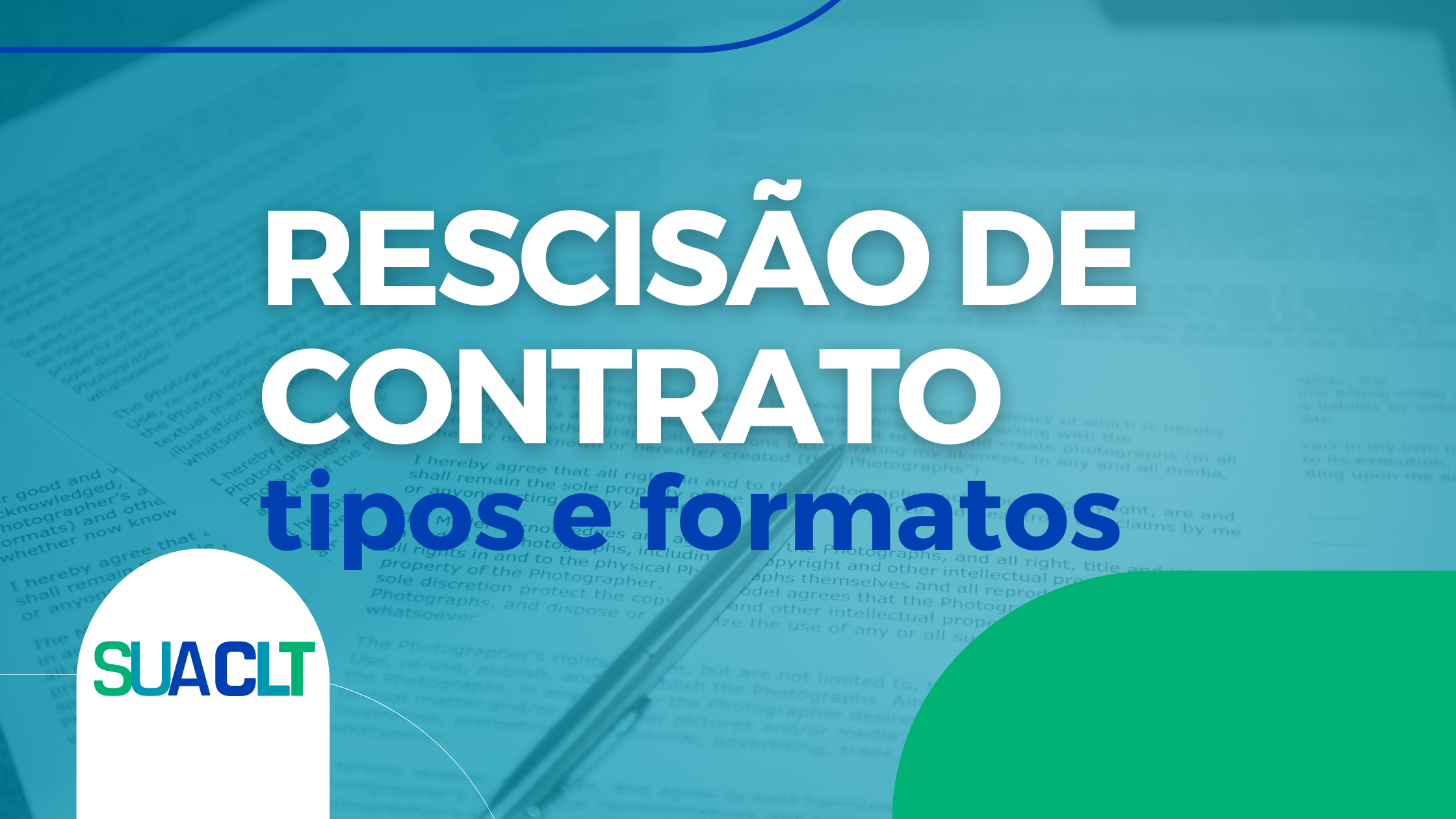 Rescisão de Contrato de Trabalho tipos e formatos