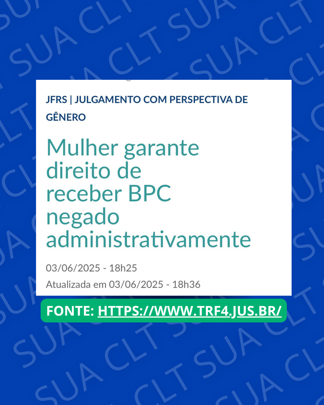 Uma decisão recente da Justiça Federal reconheceu o direito de uma mulher receber…