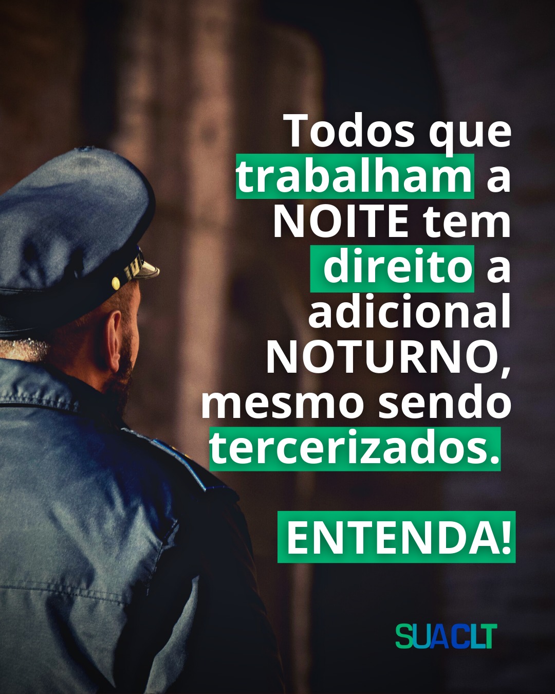 Você trabalha no período noturno?